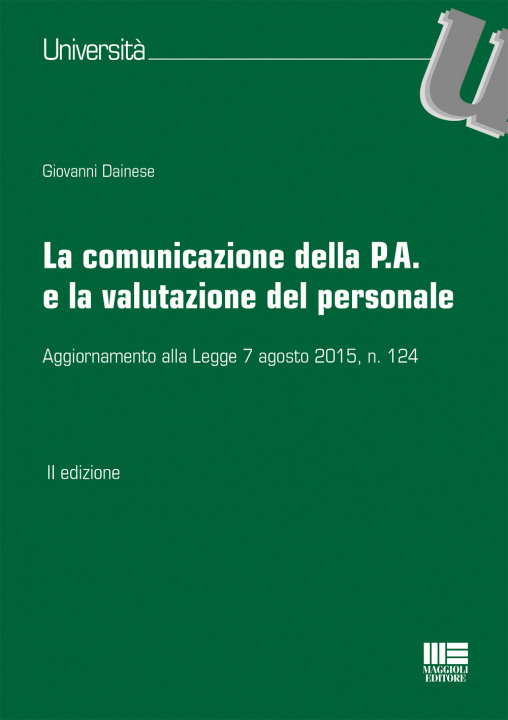 Книга comunicazione della P.A. e la valutazione del personale Giovanni Dainese