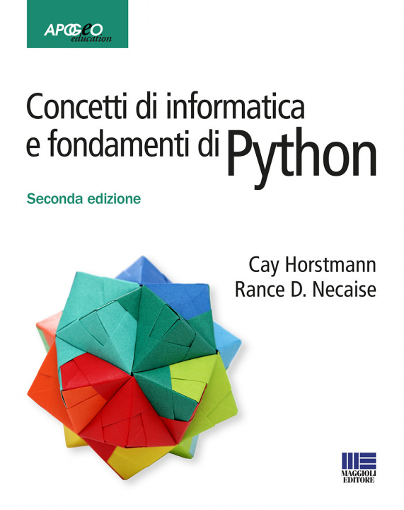 Βιβλίο Concetti di informatica e fondamenti di Python Cay S. Horstmann