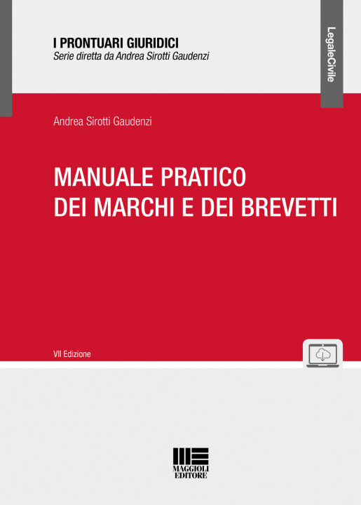 Knjiga Manuale pratico dei marchi e dei brevetti Andrea Sirotti Gaudenzi