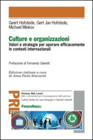 Kniha Culture e organizzazioni. Valori e strategie per operare efficacemente in contesti internazionali Geert Hofstede