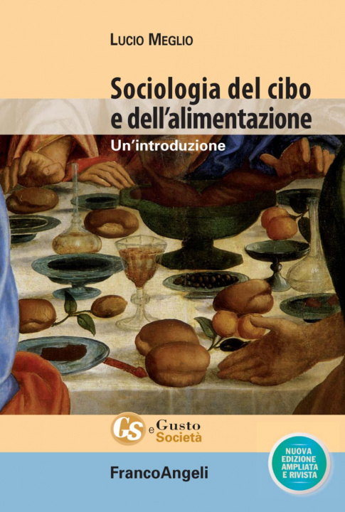 Könyv Sociologia del cibo e dell'alimentazione. Un'introduzione Lucio Meglio
