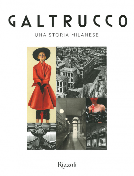 Книга Galtrucco. Una storia milanese 