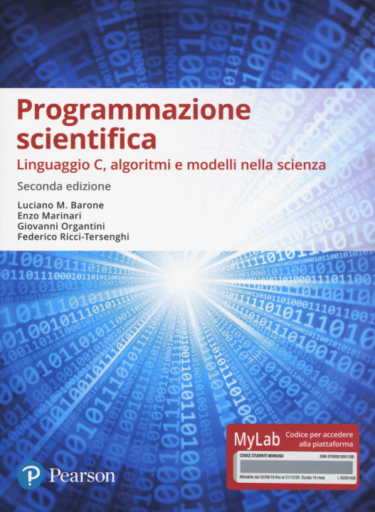 Kniha Programmazione scientifica. Linguaggio C, algoritmi e modelli nella scienza. Ediz. Mylab Luciano M. Barone