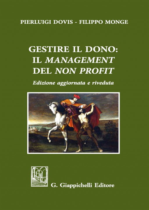 Книга Gestire il dono: il «management» del «non profit» Pierluigi Dovis