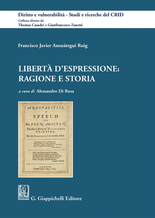 Kniha Libertà d'espressione: ragione e storia Francisco Javier Ansuátegui Roig