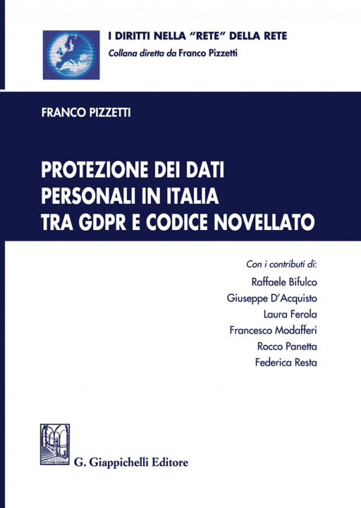 Книга Protezione dei dati personali in Italia tra GDPR e codice novellato 