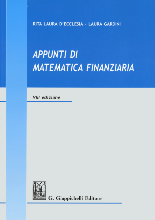 Книга Appunti di matematica finanziaria Rita Laura D'Ecclesia