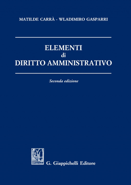 Kniha Elementi di diritto amministrativo Matilde Carrà