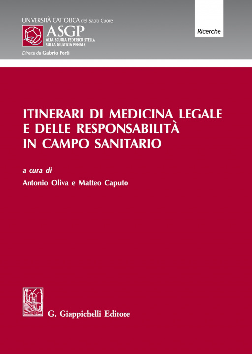 Книга Itinerari di medicina legale e delle responsabilità in campo sanitario 