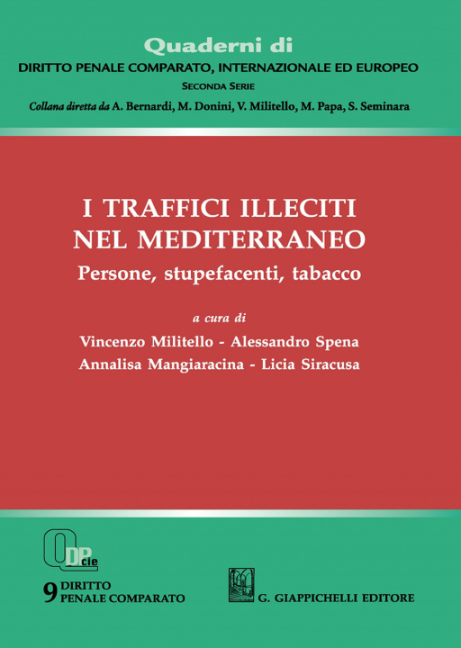 Kniha traffici illeciti nel Mediterraneo. Persone, stupefacenti, tabacco 
