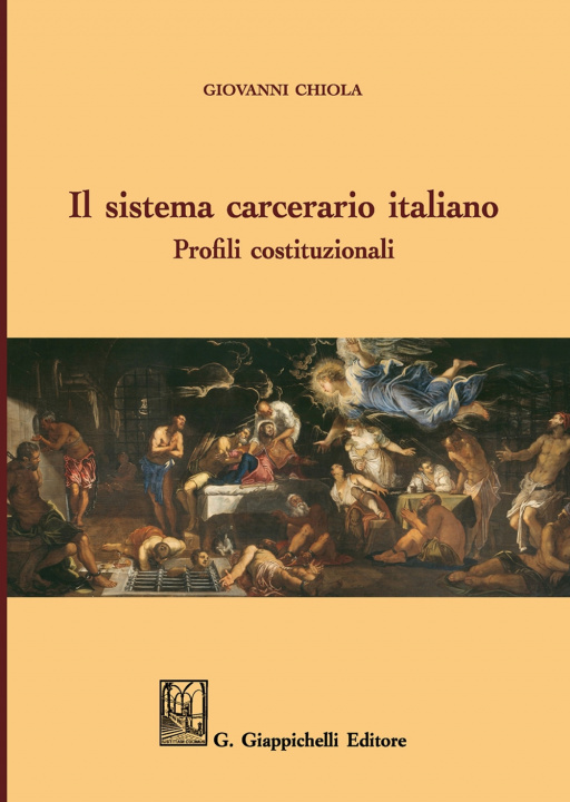 Könyv sistema carcerario italiano. Profili costituzionali Giovanni Chiola