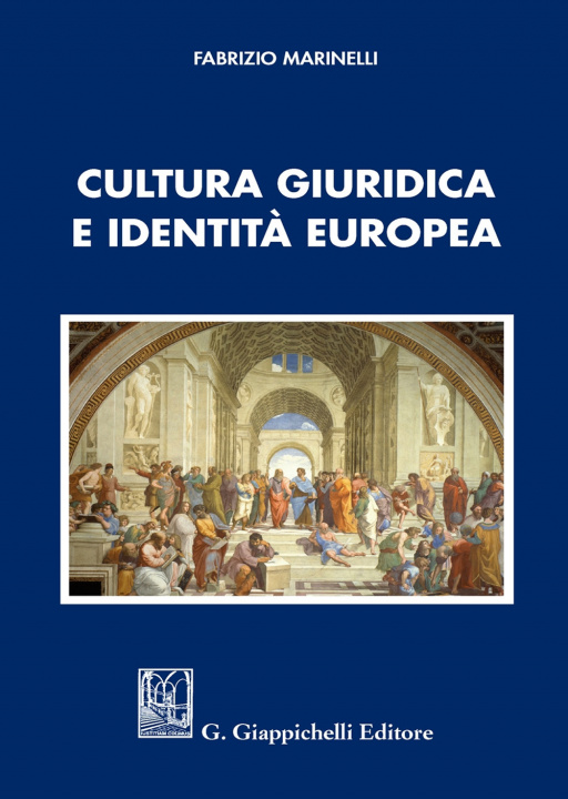 Kniha Cultura giuridica e identità europea Fabrizio Marinelli