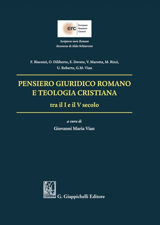 Könyv Pensiero giuridico romano e teologia cristiana tra il I e il V secolo 