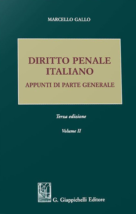 Kniha Diritto penale italiano. Appunti di parte generale Marcello Gallo