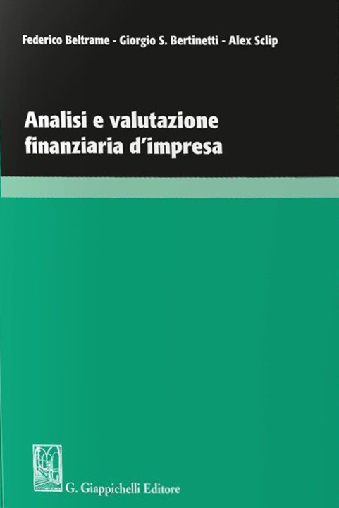 Carte Analisi e valutazione finanziaria d'impresa Federico Beltrame