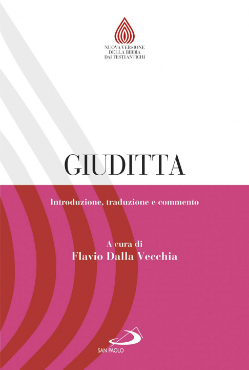 Kniha Giuditta. Introduzione, traduzione e commento Flavio Dalla Vecchia
