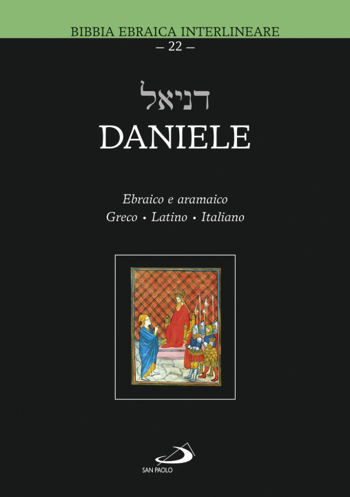 Knjiga Daniele. Testo ebraico, greco, latino e italiano 