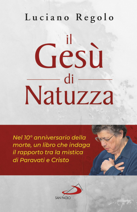 Knjiga Gesù di Natuzza Luciano Regolo