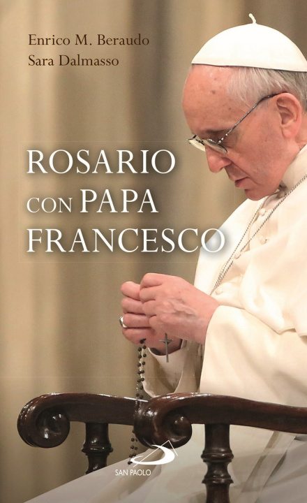 Kniha Rosario con Papa Francesco Francesco (Jorge Mario Bergoglio)