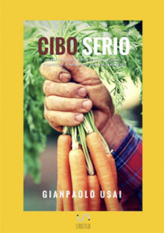 Buch Cibo serio Gianpaolo Usai