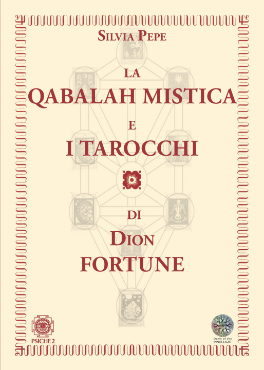Kniha Qabalah mistica e i tarocchi di Dion Fortune Silvia Pepe