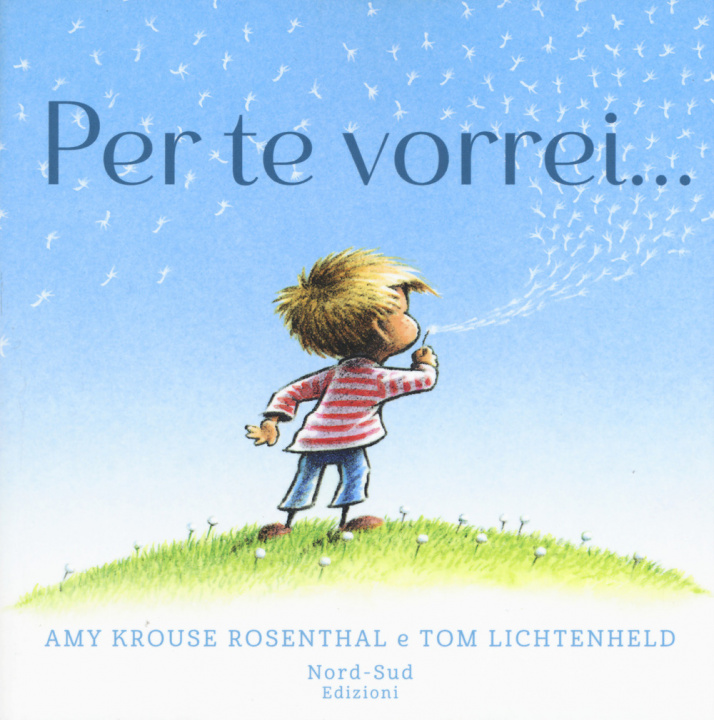 Buch Per te vorrei... Amy Krouse Rosenthal