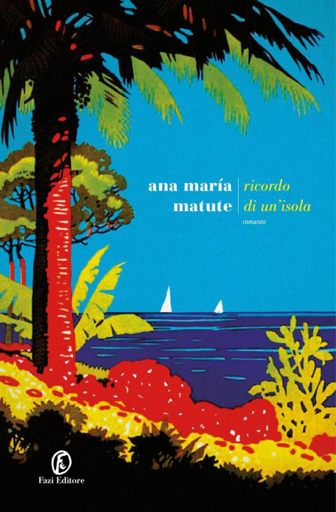 Книга Ricordo di un'isola Ana María Matute