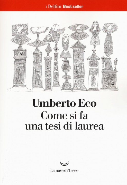Könyv Come si fa una tesi di laurea Umberto Eco