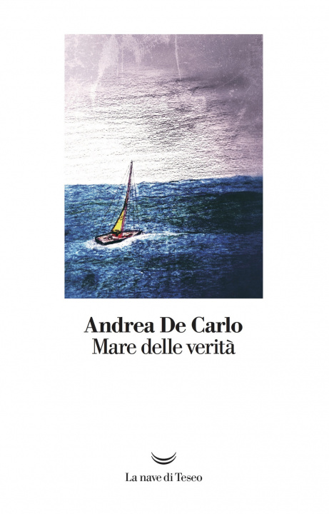 Книга Mare delle verità Andrea De Carlo