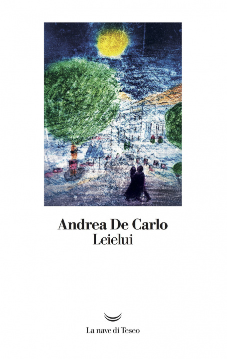 Книга Leielui Andrea De Carlo