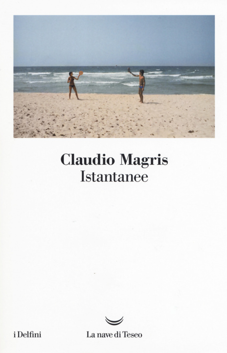 Kniha Istantanee Claudio Magris