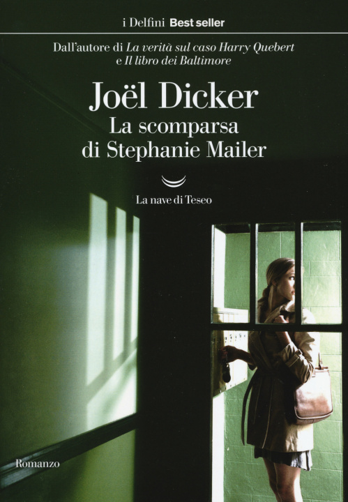 Könyv scomparsa di Stephanie Mailer Joël Dicker