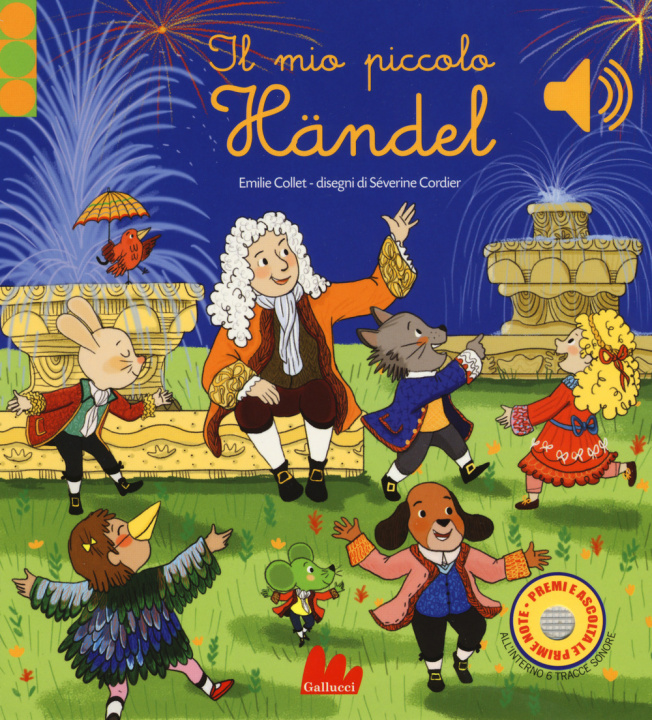 Könyv mio piccolo Händel. Libro sonoro Emilie Collet