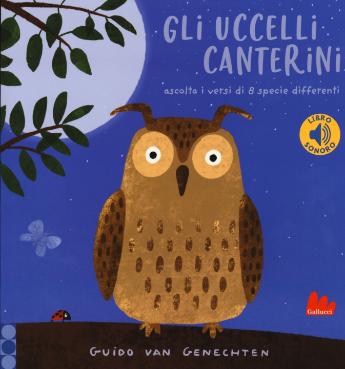 Buch uccelli canterini. Libro sonoro Guido Van Genechten