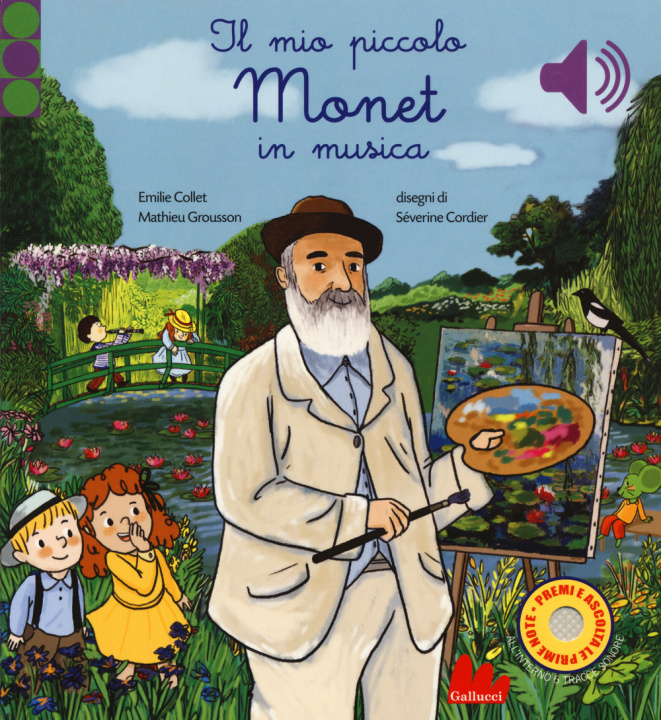 Книга mio piccolo Monet in musica Emilie Collet