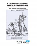 Könyv grande dizionario dei proverbi italiani Paola Guazzotti