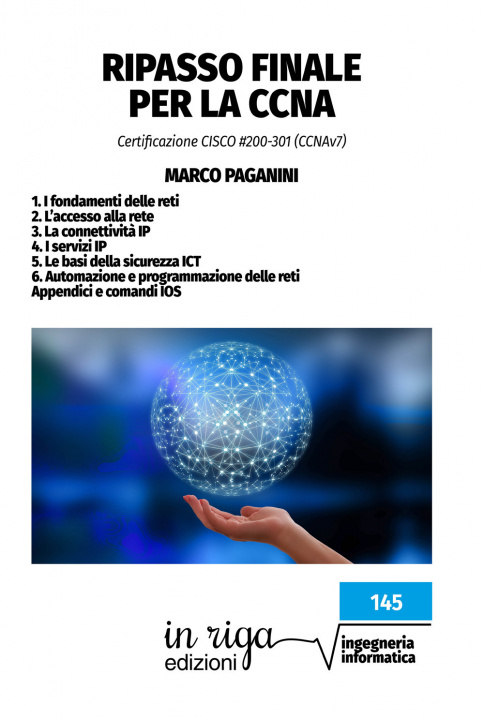 Könyv Ripasso finale per la CCNA. Certificazione CISCO #200-301 (CCNAv7) Marco Paganini