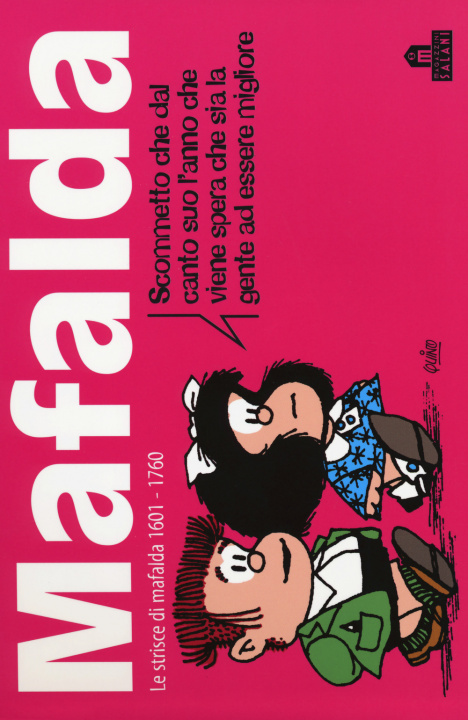 Könyv Mafalda. Le strisce dalla 1601 alla 1760 Quino