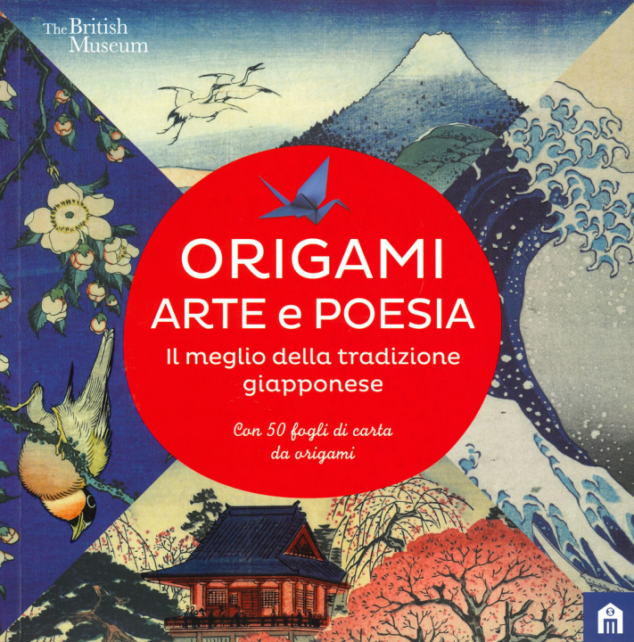 Könyv Origami. Arte e poesia. Il meglio della tradizione giapponese 