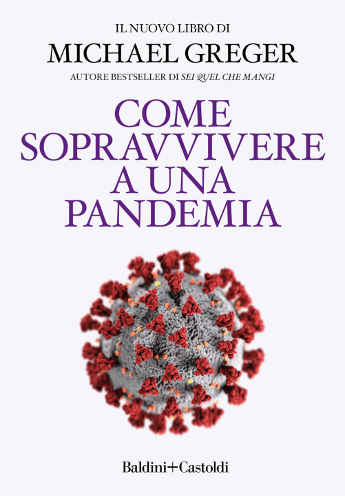 Kniha Come sopravvivere a una pandemia Michael Greger