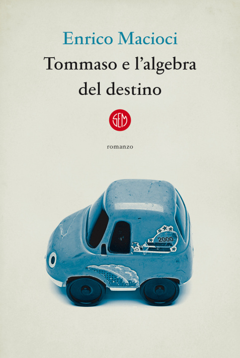 Kniha Tommaso e l'algebra del destino Enrico Macioci