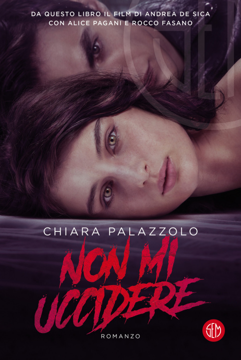 Книга Non mi uccidere Chiara Palazzolo