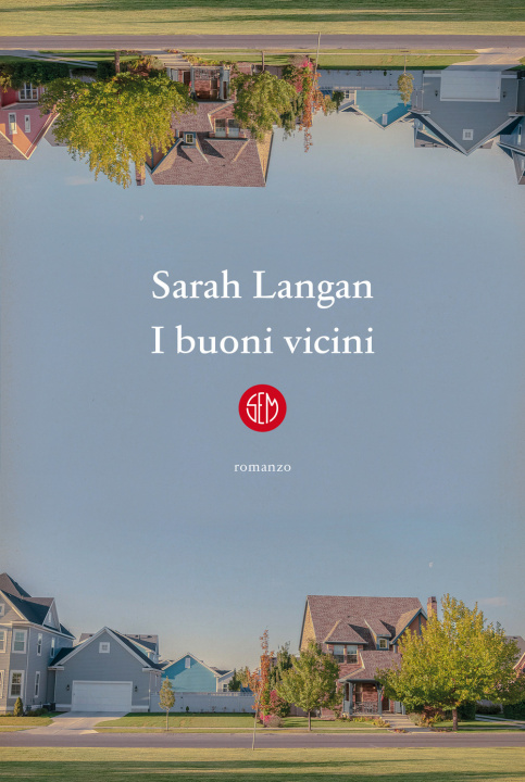 Knjiga buoni vicini Sarah Langan
