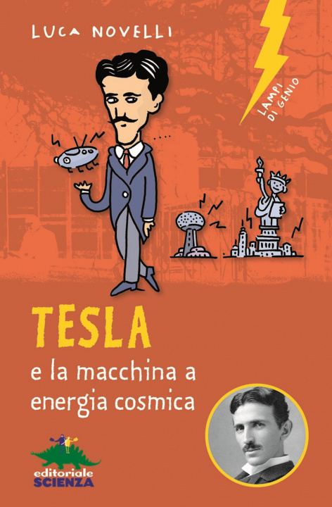 Kniha Tesla e la macchina a energia cosmica Luca Novelli