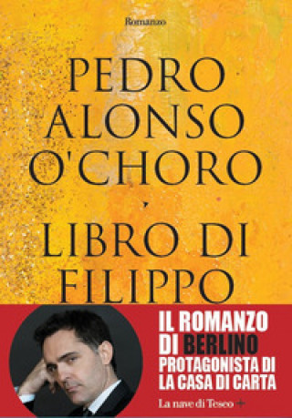 Könyv Libro di Filippo Pedro Alonso O’choro