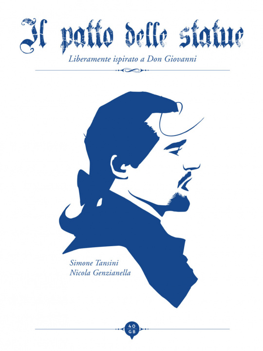 Boek patto delle statue. Liberamente ispirato a Don Giovanni Simone Tansini
