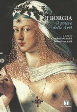 Книга Borgia. Il potere delle arti 