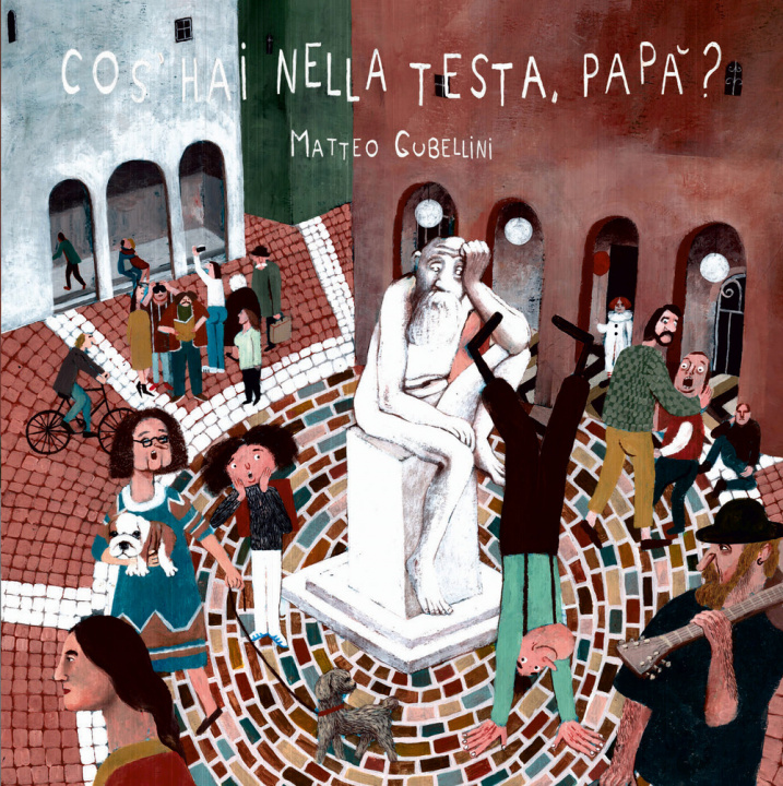 Book Cos'hai nella testa papà? Matteo Gubellini