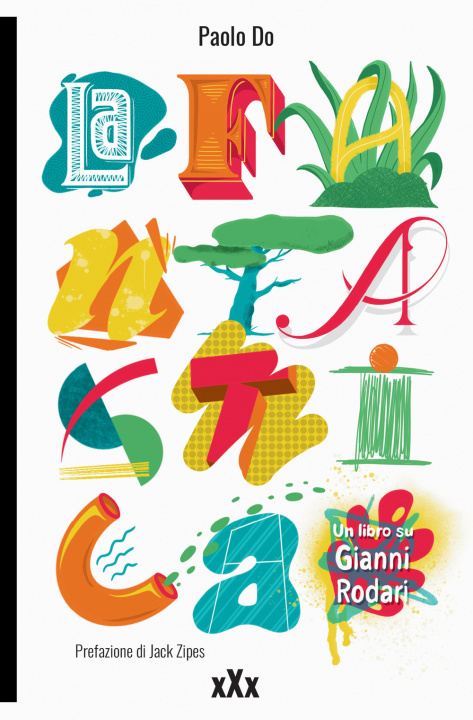 Knjiga Fantastica. Un libro su Gianni Rodari Paolo Do