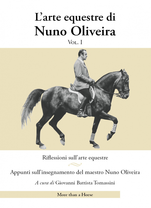Knjiga arte equestre di Nuno Oliveira Nuno Oliveira